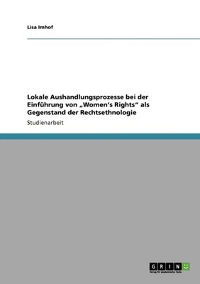 Imhof - Lokale Aushandlungsprozesse bei der Einfhrung von Women's Ri - X555z