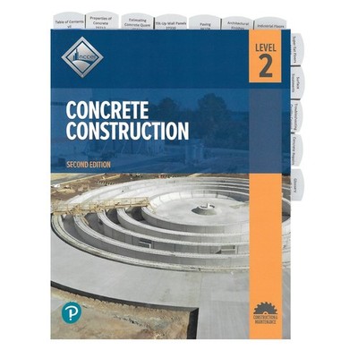 Highlighted and Tabbed - Concrete Construction, Level 2 (2021, Trade Paperback)