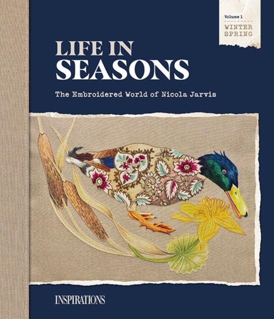 Life in Seasons | Winter/Spring (Volume One): The Embroidered World of Nicola Jarvis - Image 2