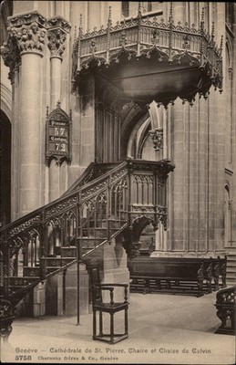 Cathedral of St Pierre Geneva Chair and Chair of Calvin vintage postcard y619