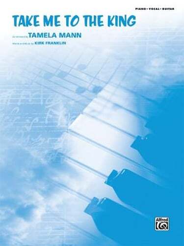 Take Me to the King: Piano/Vocal/Guitar, Sheet by Tamela Mann: Used