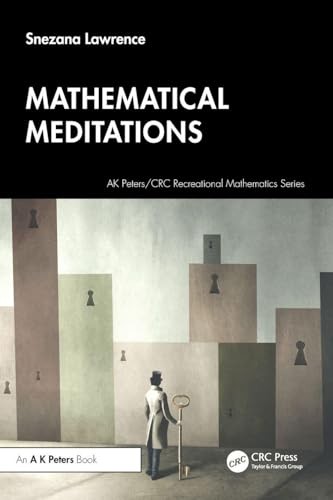 Mathematical Meditations by Snezana Lawrence - - Image 3