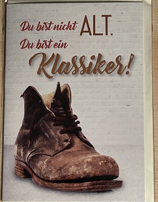 Anlass Glück-Wunsch-Karte Mann Frau NEU: Geburtstagskarte Du bist nicht alt