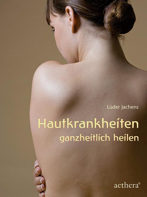 Thumbnail - Hautkrankheiten Ganzheitlich Heilen Lüder Jachens