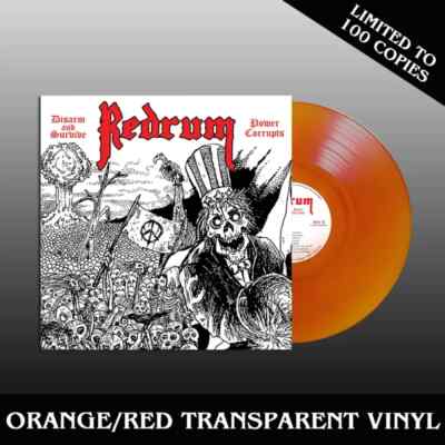 REDRUM - Disarm And Survive / Power Corrupts (LIM.100 COLOR V.*US 80s SPEED/THRA