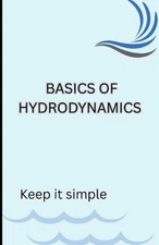 Basics of Hydrodynamics by P. 24 Paperback Book