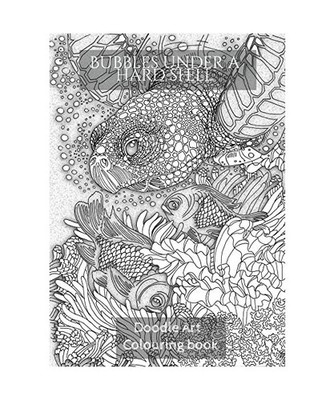 Bubbles under a hard shell: Doodle Art colouring book: Doodle Art colouring book