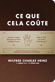 Ce que cela coûte von W.C Heinz | Buch | Zustand gut