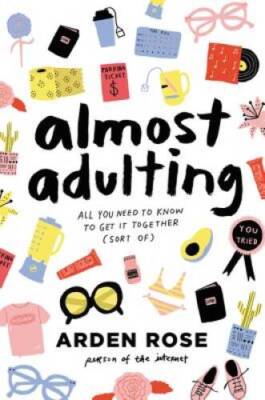 Almost Adulting: All You Need to Know to Get It Together (Sort Of) - ACCEPTABLE