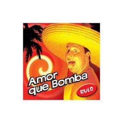 Rulo Amor Que Bomba (CD)