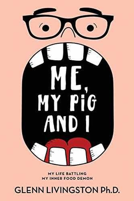 #ad #ad Me My Pig and I: My Life Battling Paperback by Livingston Glenn Very Good $9.55
