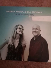 Andrea Koziol & Bill Brennan CD "I'll Be Seeing You"2019 St.John's Newfoundland 