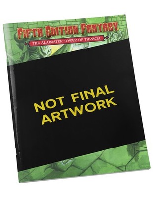 Fifth Edition Fantasy #29: The Alabaster Tower of Thracia (5E) By Scott Moore...
