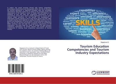 Tourism Education Competencies and Tourism Industry Expectations Nagarjuna G.