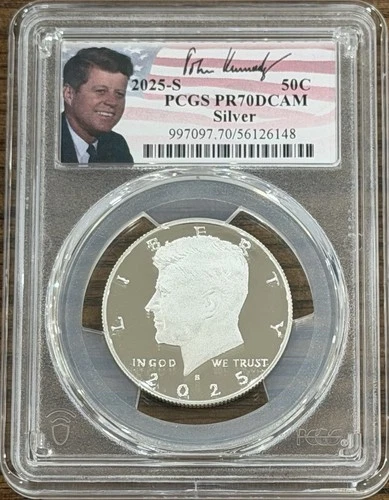 2025 S Silver Proof Kennedy Half Dollar PCGS PR70DCAM, Signed Portrait Label