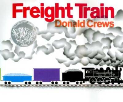 Freight Train - Hardcover By Crews, Donald - GOOD