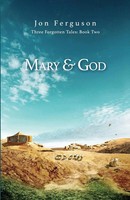Jon Ferguson | Mary & God | Taschenbuch | Englisch (2022) | Huge Jam