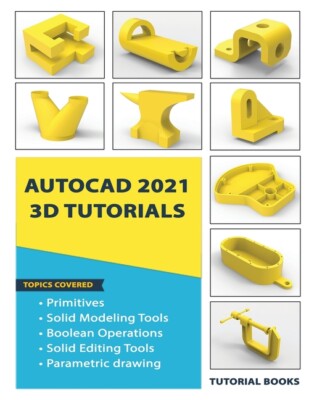 Autocad 2021 3D Tutorials