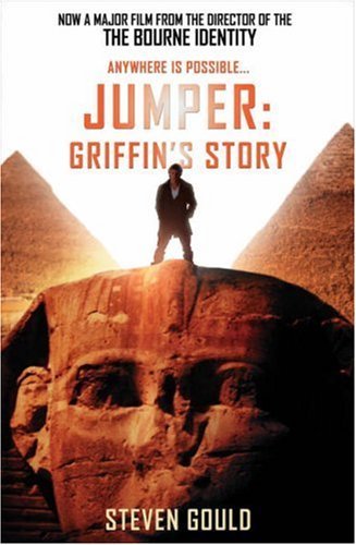 Jumper: Griffin's Story By Steven Gould