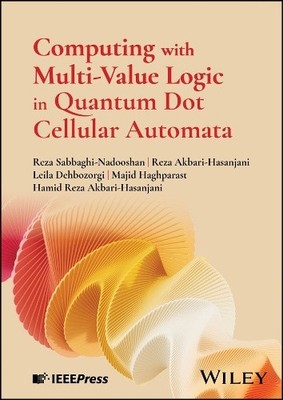 Computing with Multi-Value Logic in Quantum Dot Cellular Automaten