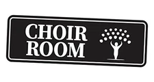 Standard Choir Room Sign () - Large Large (3" x 9") Black