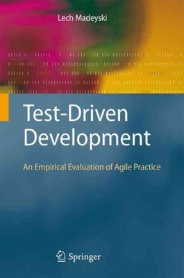 Testgetriebene Entwicklung: Eine empirische Bewertung agiler Praxis, Hardcove...