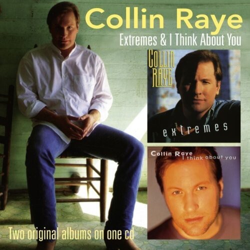 Collin Raye - Extremes / Я думаю о тебе [Новый диск] Великобритания - Импорт
