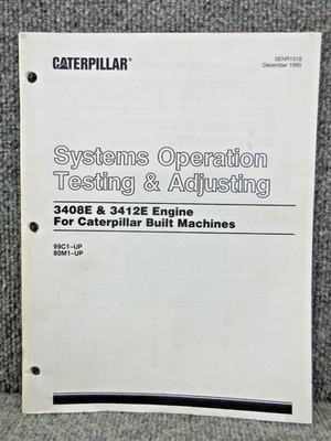 OEM Caterpillar CAT 3408E & 3412E Systems Operation Testing and Adjusting Manual