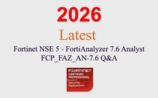 Fortinet FortiAnalyzer 7.6 Analyst FCP FAZ AN-7.6 Q A GUARANTEED 1 month update 
