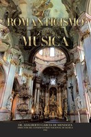 Adalberto GarcíA De Mendoza | El Romanticismo En La MúSica | Taschenbuch (2020)