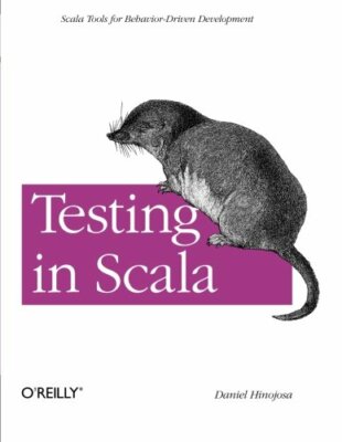 Testing in Scala by Hinojosa  New 9781449315115 Fast Free Shipping Paper+=