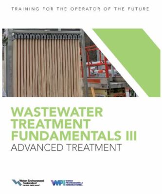 Wastewater Treatment Fundamentals III- Advanced Treatment by  in Used - Accepta