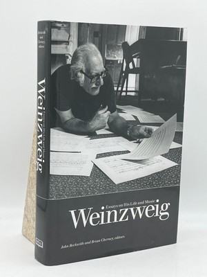 Weinzweig: Essays on His Life and Music Brian Cherney Hardcover Yale
