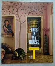 New York Times Style Magazine October 4, 2020 Design & Luxury This Is My House