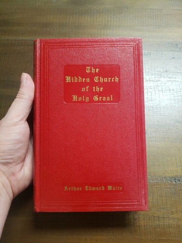 Cover of The Hidden Church of the Holy Graal | A.E. Waite | Yogi Publication | 1975
