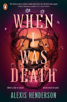 When I Was Death | nullAlexis Henderson | nullenglisch