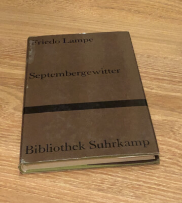 Friedo Lampe - Septembergewitter | Erste Auflage 1976 | Bibliothek Suhrkamp