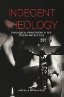 Indecent Theology Marcella Althaus-Reid Taschenbuch Einband - Flex.(Paperback)
