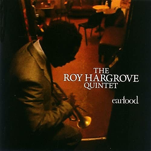 [BRAND NEW] The Roy Hargrove Quintet - Earfood [CD]
