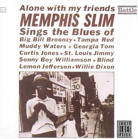 CD Memphis Slim : Alone With My Friends - Photo 1 sur 1