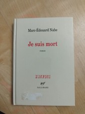 Je suis mort,  Marc-Edouard Nabe 