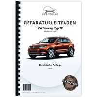 VW Touareg 7P 10-18 Elektrische Anlage Elektrik System Hybrid Werkstatthandbuch
