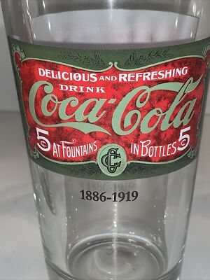 Delicious And Refreshing Drink” Vintage Coca-Cola 16 oz Glass 1886