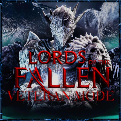 LORDS OF THE FALL - MODALITÀ VETERANO🗡️SET VIGORE E AGGIORNAMENTO🗡️PC/XBOX/PS5