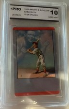 1953 brown bigelow babe ruth Graded 10 gem mint