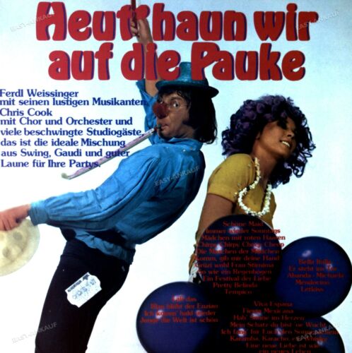 Ferdl Weissinger - Heut' Haun Wir Auf Die Pauke LP . - Foto 1 di 1