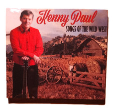 Kenny Paul : Songs of the Wild West CD (2023)