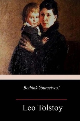 Bethink Yourselves! by Leo Tolstoy (English) Paperback Book