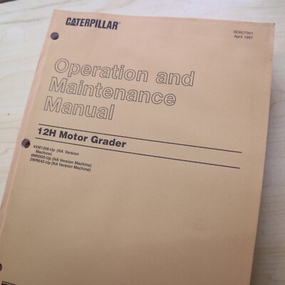 CAT 12H Motor Grader Owner Operator Maintenance Operation Manual guide book 1997