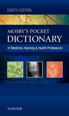 Mosby's Pocket Dictionary of Medicine, Nursing & Health Professions, 8e - GOOD